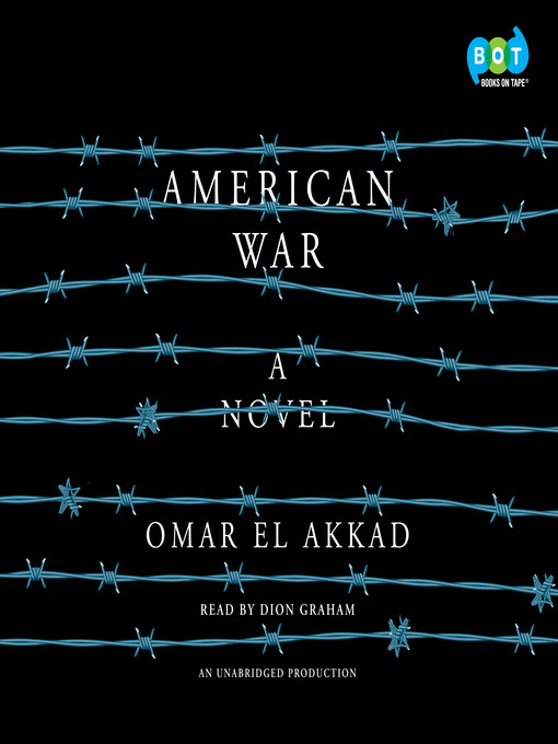 Title details for American War by Omar El Akkad - Wait list